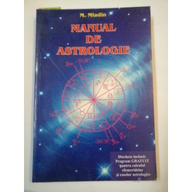 MANUAL DE  ASTROLOGIE - M.  MLADIN